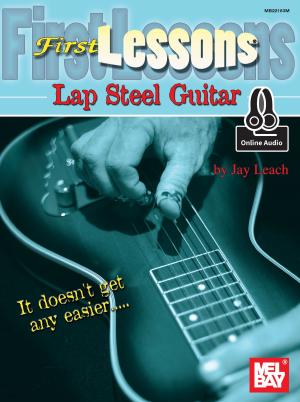 Cover of the book First Lessons Lap Steel Guitar by Corey Christiansen