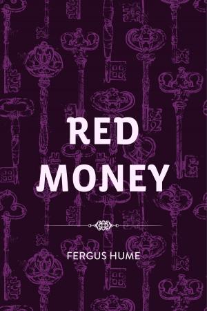 Cover of the book Red Money by Arthur Conan Doyle