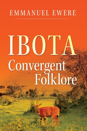 Cover of the book IBOTA Convergent Folklore by John Edward Handforth