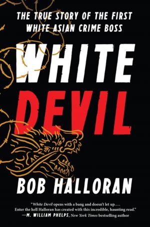 Cover of the book White Devil by T. J. English