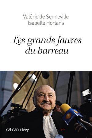 Book cover of Les Grands fauves du barreau