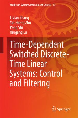 Cover of the book Time-Dependent Switched Discrete-Time Linear Systems: Control and Filtering by Gerardo Alguacil, Jens Havskov