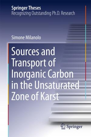 Cover of the book Sources and Transport of Inorganic Carbon in the Unsaturated Zone of Karst by 