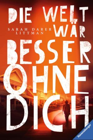 Cover of the book Die Welt wär besser ohne dich by Jenny Nimmo