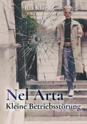 Cover of Nel Arta - Kleine Betriebsstörung