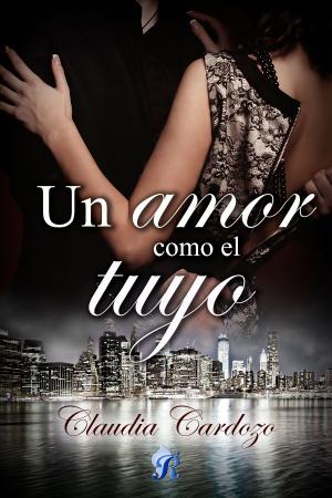 Book cover of Un amor como el tuyo