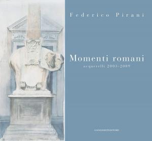 Cover of the book Momenti romani by Renzo Riboldazzi