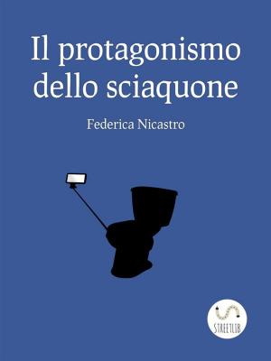 bigCover of the book Il protagonismo dello sciacquone by 