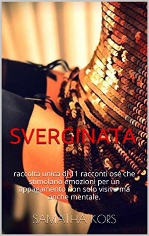Cover of the book SVERGINATA by SAMATHA KORS, PERVERSO EDITOR