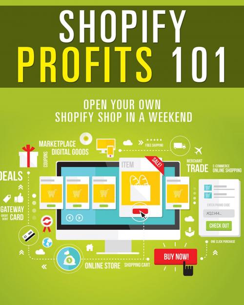 Cover of the book Shopify Profits 101 by Anonymous, Consumer Oriented Ebooks Publisher