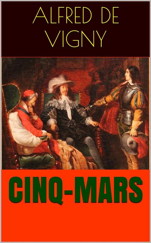 Cover of the book Cinq-Mars by Alfred de Vigny, PRB