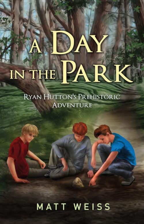 Cover of the book A Day in the Park by Matt Weiss, Matt Weiss