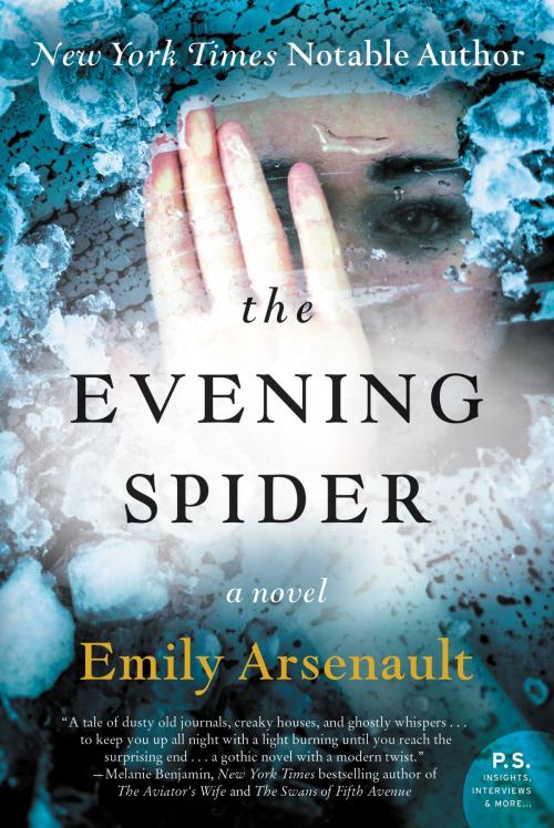 Cover of the book The Evening Spider by Emily Arsenault, William Morrow Paperbacks