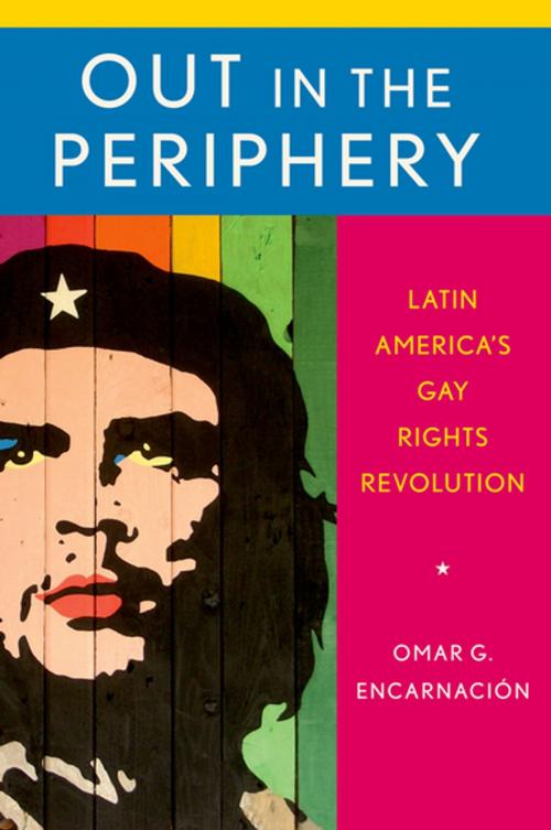 Cover of the book Out in the Periphery by Omar G. Encarnación, Oxford University Press