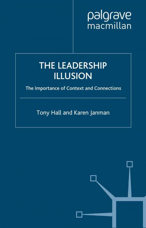 Cover of the book The Leadership Illusion by T. Hall, K. Janman, Palgrave Macmillan UK