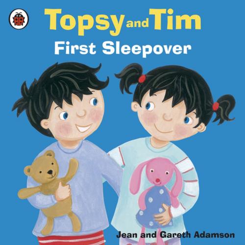 Cover of the book Topsy and Tim: First Sleepover by Jean Adamson, Penguin Books Ltd