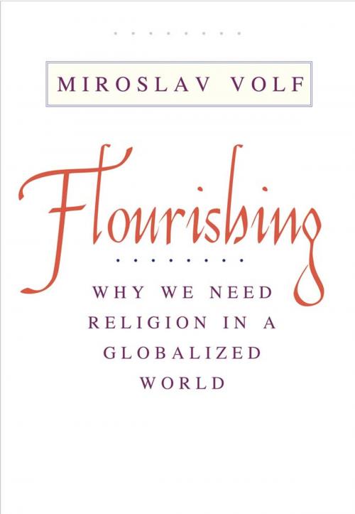 Cover of the book Flourishing by Miroslav Volf, Tony Blair, Yale University Press
