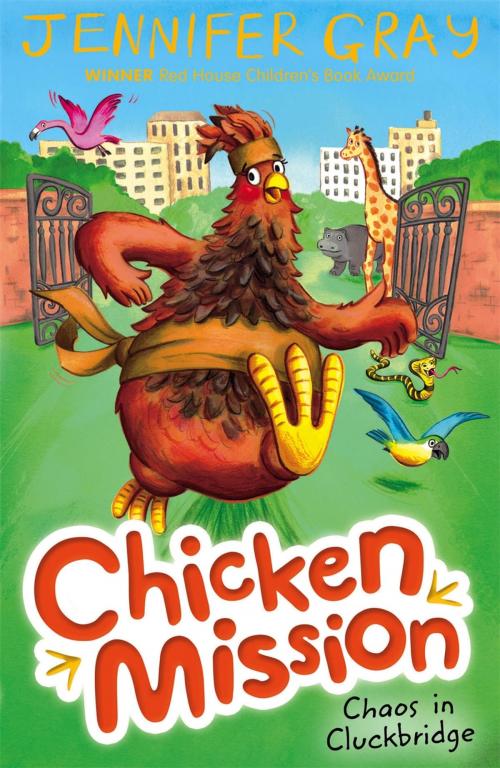 Cover of the book Chicken Mission: Chaos in Cluckbridge by Jennifer Gray, Faber & Faber