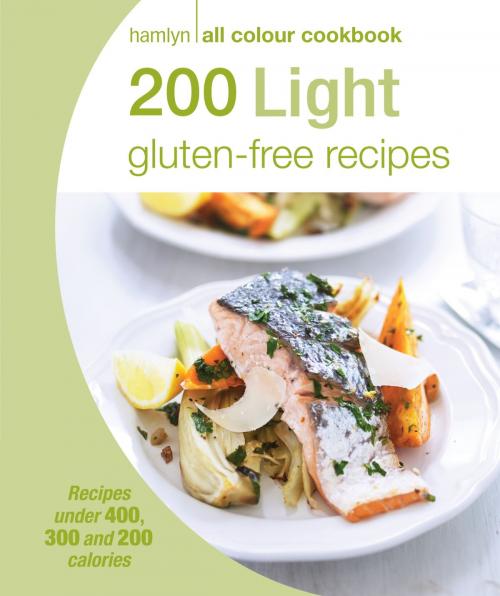 Cover of the book Hamlyn All Colour Cookery: 200 Light Gluten-free Recipes by Angela Dowden, Octopus Books