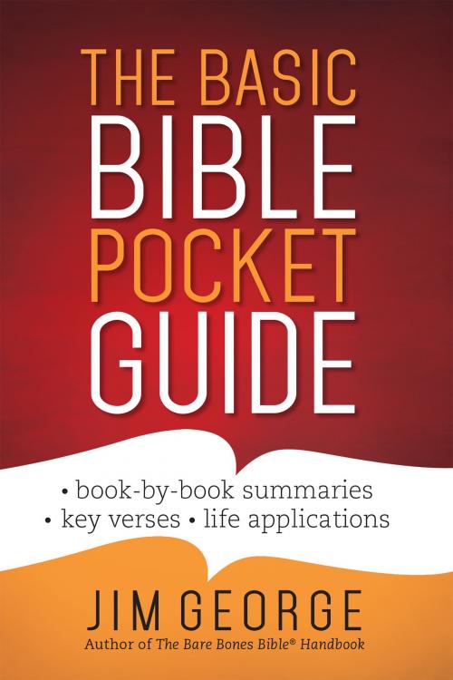 Cover of the book The Basic Bible Pocket Guide by Jim George, Harvest House Publishers