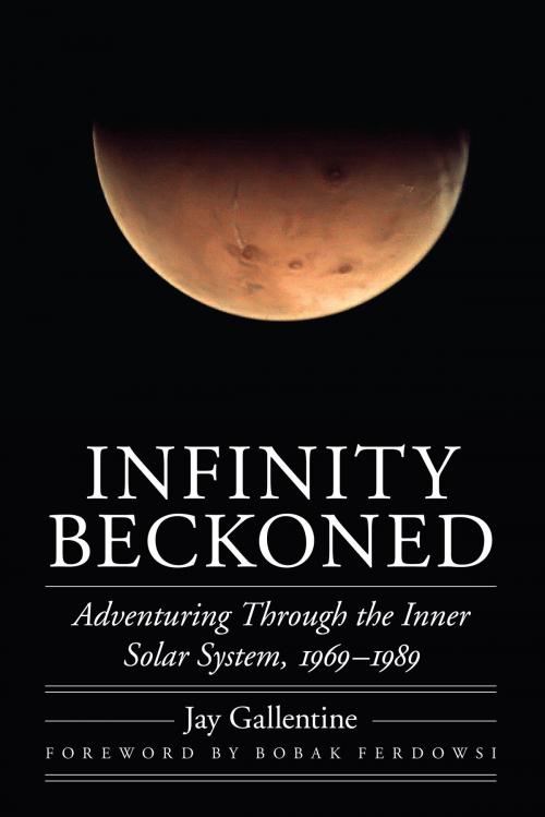 Cover of the book Infinity Beckoned by Jay Gallentine, UNP - Nebraska