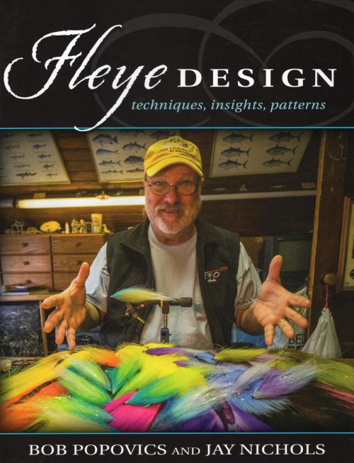 Cover of the book Fleye Design by Bob Popovics, Jay Nichols, Stackpole / Headwater