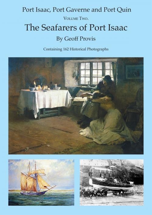 Cover of the book The Seafarers of Port Isaac by Geoff Provis, Geoff Provis