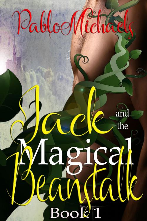 Cover of the book Jack and the Magic Beanstalk by Pablo Michaels, Q~Press