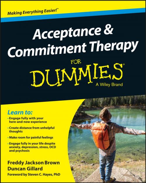 Cover of the book Acceptance and Commitment Therapy For Dummies by Freddy Jackson Brown, Duncan Gillard, Wiley