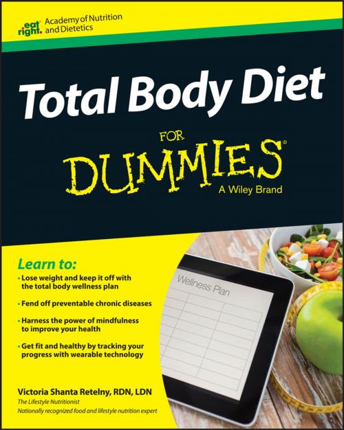 Cover of the book Total Body Diet For Dummies by Victoria Shanta Retelny, Academy of Nutrition & Dietetics, Wiley