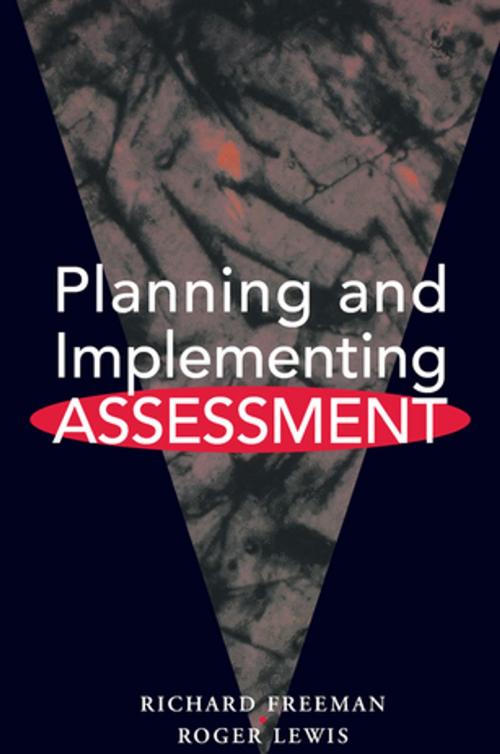 Cover of the book Planning and Implementing Assessment by Freeman, Richard, Lewis, Roger (BP Professor of Learning Development, University of Humberside), Taylor and Francis