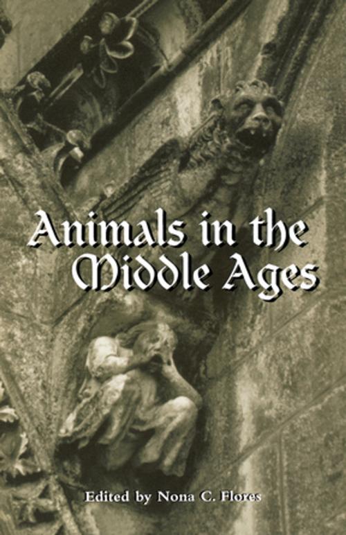 Cover of the book Animals in the Middle Ages by , Taylor and Francis