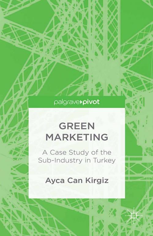 Cover of the book Green Marketing by A. Kirgiz, Palgrave Macmillan UK