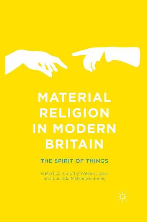 Cover of the book Material Religion in Modern Britain by , Palgrave Macmillan US