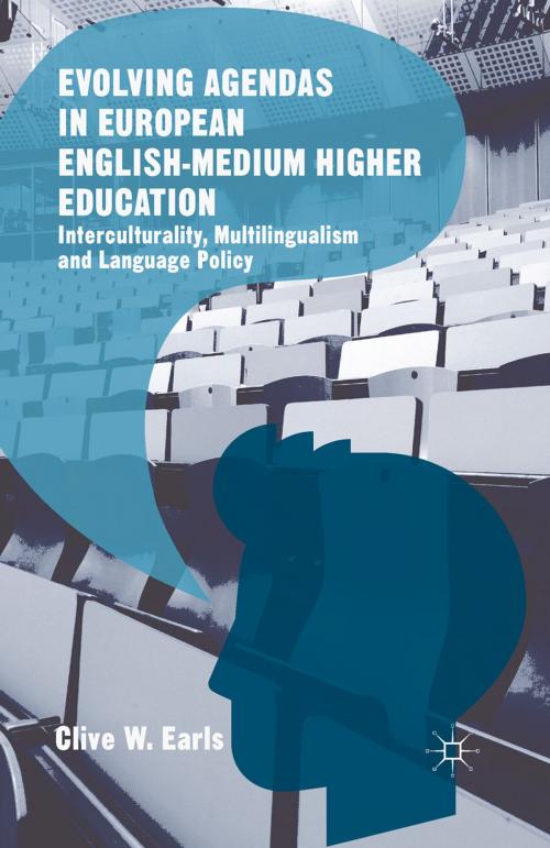 Cover of the book Evolving Agendas in European English-Medium Higher Education by Clive W. Earls, Palgrave Macmillan UK