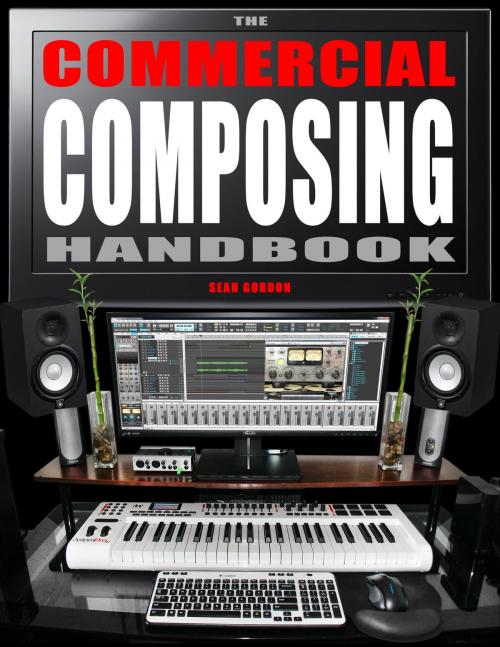 Cover of the book The Commercial Composing Handbook by Sean Gordon, Sean Gordon