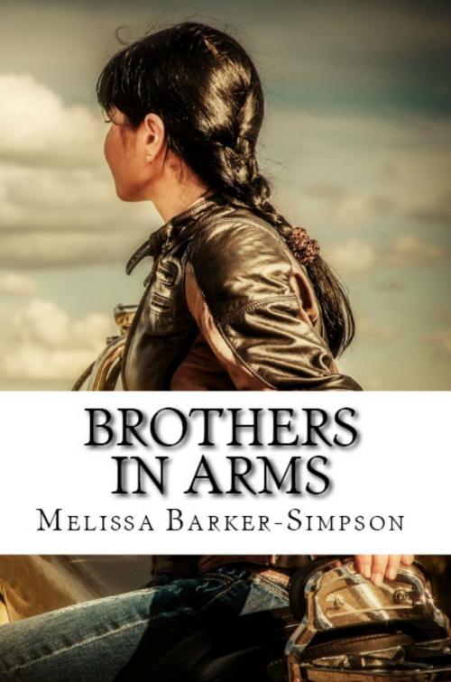 Cover of the book Brothers in Arms by Melissa Barker-Simpson, Melissa Barker-Simpson