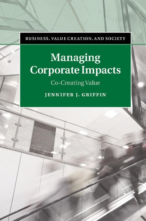 Cover of the book Managing Corporate Impacts by Jennifer J. Griffin, Cambridge University Press