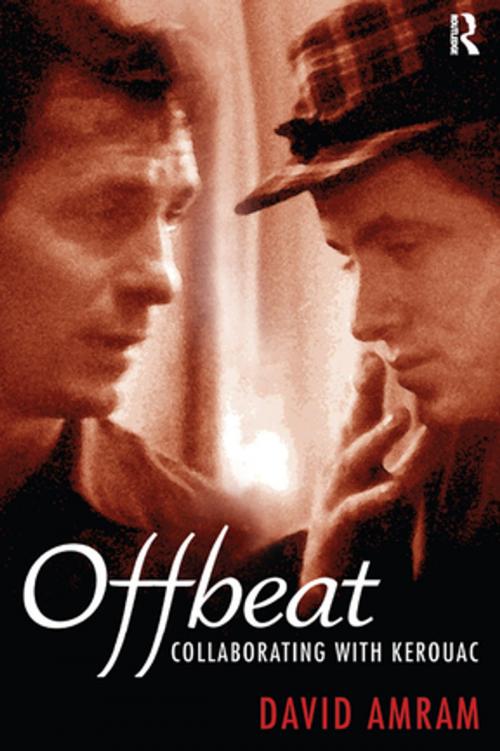 Cover of the book Offbeat by David Amram, Taylor and Francis