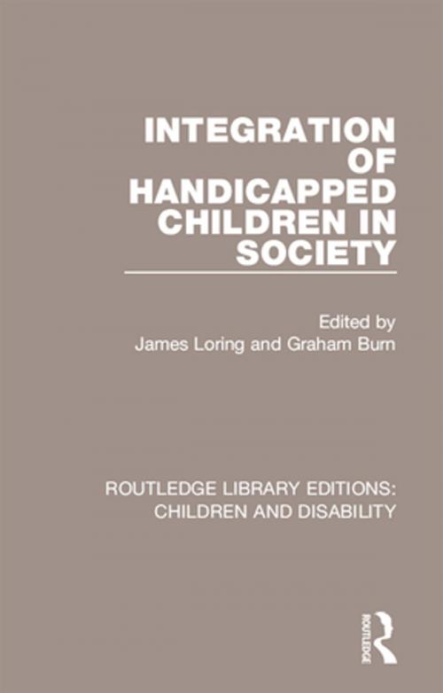 Cover of the book Integration of Handicapped Children in Society by , Taylor and Francis