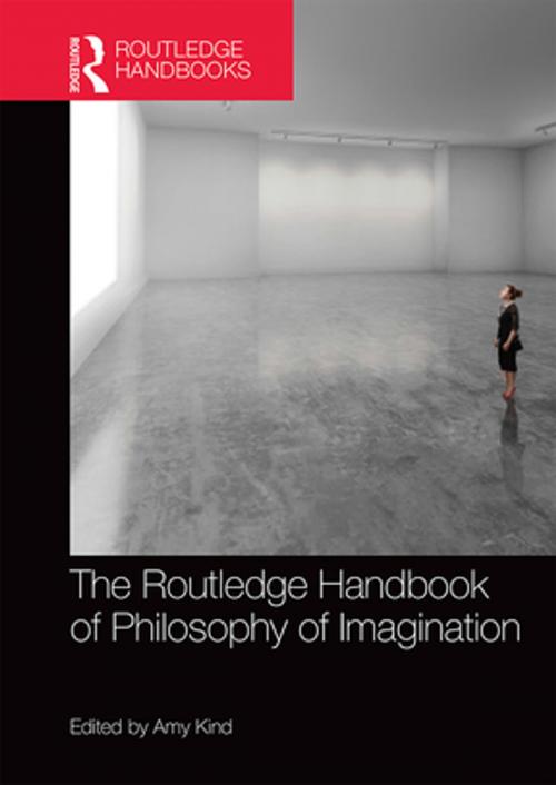 Cover of the book The Routledge Handbook of Philosophy of Imagination by , Taylor and Francis