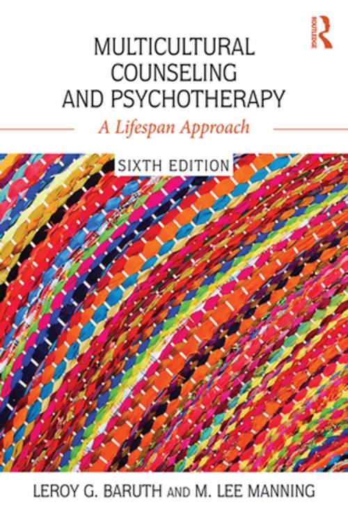 Cover of the book Multicultural Counseling and Psychotherapy by Leroy G. Baruth, M. Lee Manning, Taylor and Francis