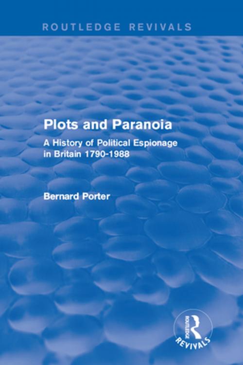 Cover of the book Plots and Paranoia by Bernard Porter, Taylor and Francis