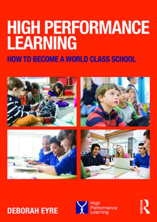 Cover of the book High Performance Learning by Deborah Eyre, Taylor and Francis