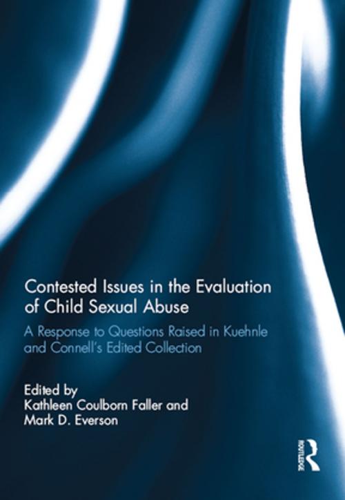 Cover of the book Contested Issues in the Evaluation of Child Sexual Abuse by , Taylor and Francis