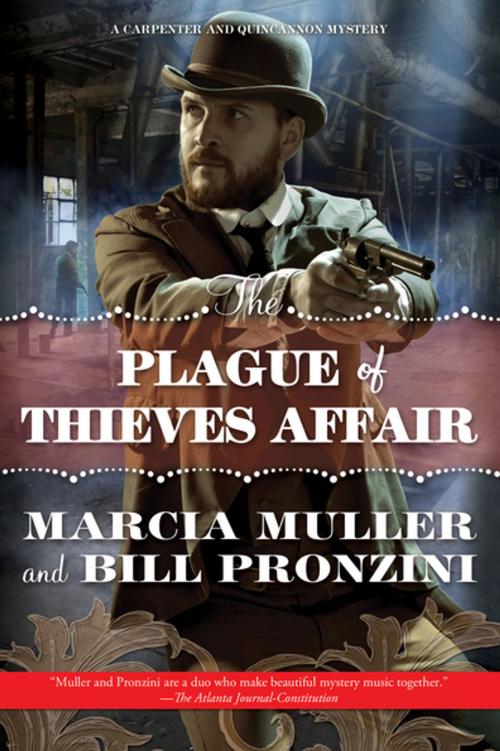 Cover of the book The Plague of Thieves Affair by Marcia Muller, Bill Pronzini, Tom Doherty Associates