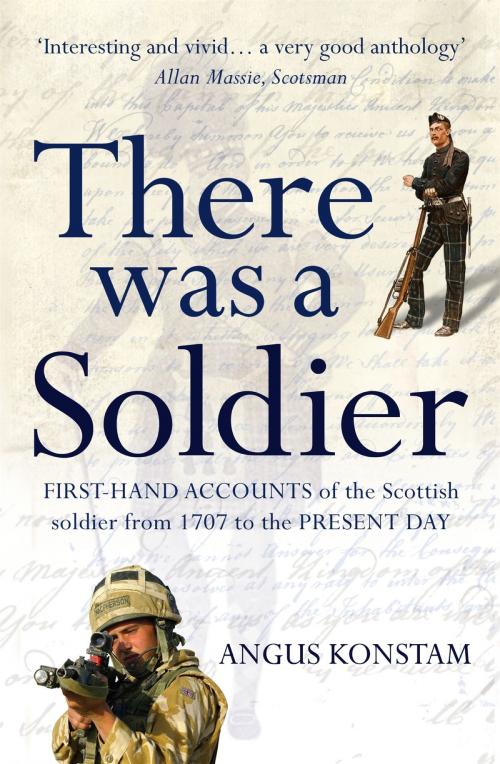 Cover of the book There Was a Soldier by Angus Konstam, Headline