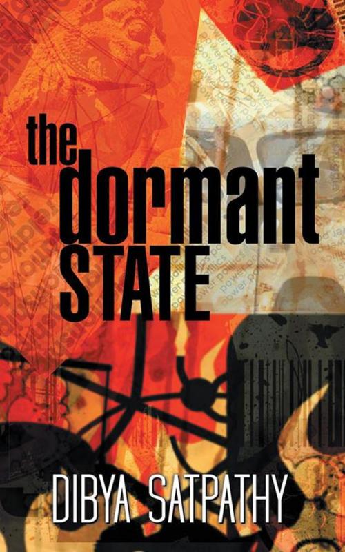 Cover of the book The Dormant State by Dibya Satpathy, Partridge Publishing India