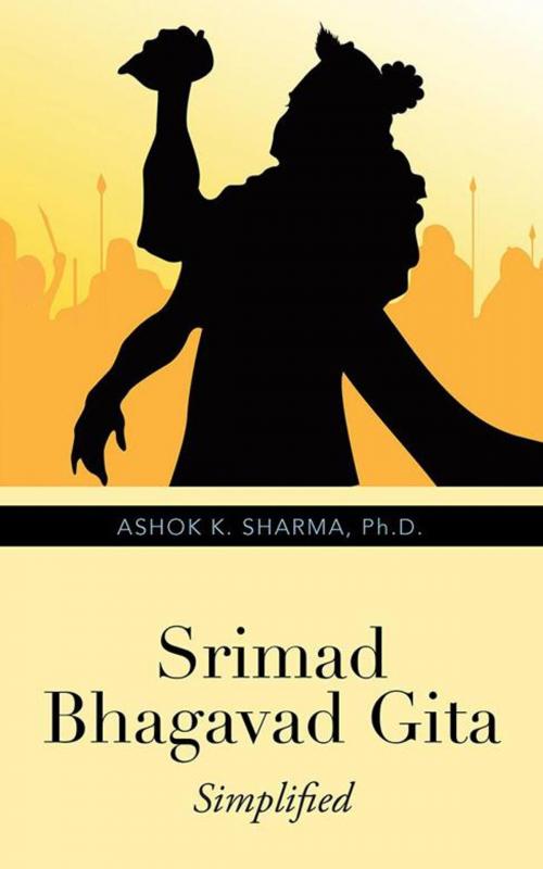 Cover of the book Srimad Bhagavad Gita by Ashok K. Sharma Ph.D., Partridge Publishing India