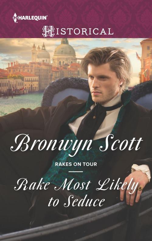 Cover of the book Rake Most Likely to Seduce by Bronwyn Scott, Harlequin